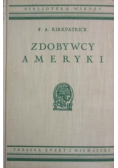 Zdobywcy Ameryki ok 1938 r.