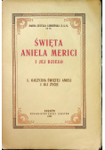 Święta Aniela Merici i jej dzieło I 1935 r