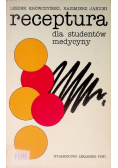 Receptura dla studentów medycyny