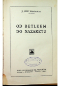 Od Betleem do Nazaretu  1932 r
