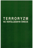 Terroryzm we współczesnym świecie
