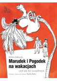 Marudek i Pogodek na wakacjach