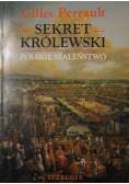Sekret królewski Polskie szaleństwo