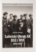 Lubelski Okręg AK DSZ i WiN 1944 1947
