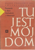 Tu jest mój dom