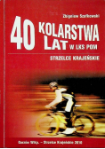 40 lat kolarstwa w LKS POM autograf autora