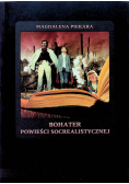 Bohater powieści socrealistycznej