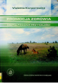 Promocja zdrowia Kształtowanie przyszłości