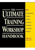 The Ultimate Training Workshop Handbook