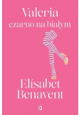 Valeria czarno na białym