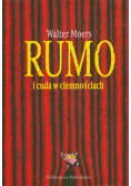 Rumo i cuda w ciemnościach