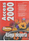 Access 2000. Księga eksperta