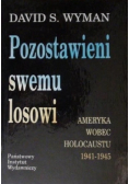 Pozostawieni swemu losowi