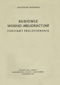 Budowle wodno melioracyjne Podstawy