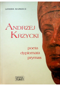 Andrzej Krzycki poeta dyplomata prymas