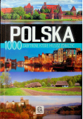 Polska 1000 zabytków które musisz zobaczyć