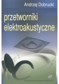 Przetworniki elektroakustyczne