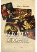 Oto ty Adamie
