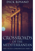 Crossroads Of The Mediterranean
