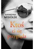 Ktoś ci się przygląda