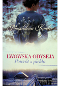Lwowska odyseja Powrót z piekła