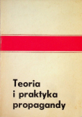 Teoria i Praktyka Propagandy