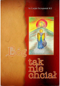 Bóg tak nie chciał