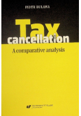 Tax Cancellation A Comparative Analysis