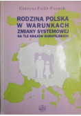 Rodzina polska w warunkach zmiany systemowej na tle innych krajów