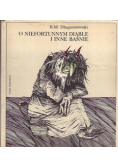 O niefortunnym Diable i inne Baśnie