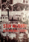 Stan wojenny. Wspomnienia i oceny