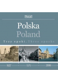 Polska Trzy epoki