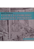 Wystawy wytwórczości Królestwa Polskiego