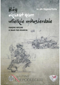 Bóg okazał nam wielkie miłosierdzie