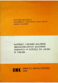 Materiały i techniki malarskie średniowiecznych malowideł ściennych w kościele ś Jakuba w Toruniu