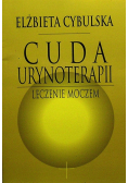 Cuda urynoterapii Leczenie moczem