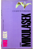 Coś jest w powietrzu