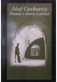 Poemat o mieście Lublinie