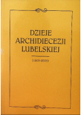Dzieje Archidiecezji Lubelskiej