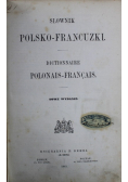 Słownik polsko - francuski 1863 r.