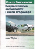 Bezpieczeństwo samochodów i ruchu drogowego