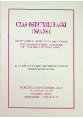 Czas ostatniej łaski i szansy