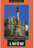 Przewodnik po Ukrainie Zachodniej Część IV Lwów