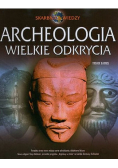 Archeologia Wielkie Odkrycia