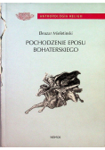 Pochodzenie eposu bohaterskiego