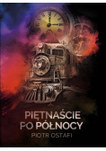 Piętnaście po północy
