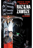 Raz i na zawsze T.1 Król nieumarły