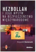 Hezbollah i jego wpływ na bezpieczeństwo międzynarodowe