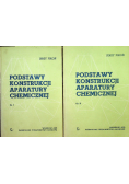 Podstawy konstrukcji aparatury chemicznej, Część I i II