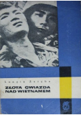 Złota gwiazda nad Wietnamem